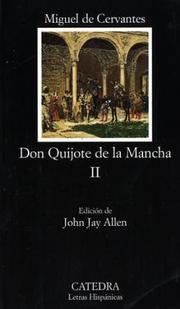Cover of: Segunda Parte Del Ingenioso Caballero Don Quijote De LA Mancha