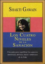 Cover of: Los Cuatro Niveles de la Sanación