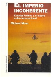 El imperio incoherent/The incoherent empire by Michael Mann, Mann, Michael, Michael Mann