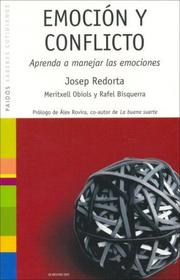 Cover of: Emocion Y Conflicto/ Emotions And Conflict (Saberes Cotidianos / Daily Knowledges) by Josep Redorta, Meritxell Obiols, Rafel Bisquerra