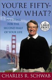 Cover of: You're Fifty--Now What: Investing for the Second Half of Your Life (Random House Large Print)