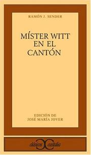 Míster Witt en el Cantón by Ramón J. Sender