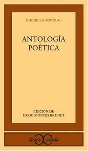 Cover of: Antología poética by Gabriela Mistral