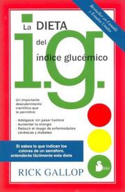 Cover of: La Dieta del Indice Glucemico / The G. I. Diet by Rick Gallop