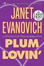 Plum Lovin' by Janet Evanovich, Lorelei King