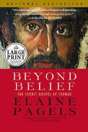 Cover of: Beyond belief: the secret Gospel of Thomas