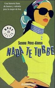 Cover of: Nada te turbe by Susana Pérez Alonso