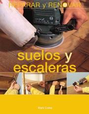 Cover of: Suelos y escaleras (Reparar y renovar series)
