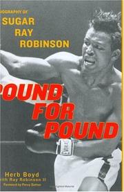 Cover of: Pound for Pound: A Biography of Sugar Ray Robinson