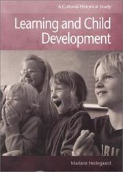 Cover of: Learning and Child Development by Mariane Hedegaard