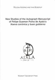 Cover of: New Studies of the Autograph Manuscript of Felipe Guaman Poma De Ayala's Nueva Coronica Y Buen Gobierno