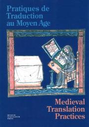 Cover of: Practices De Traduction Au Moyen Age: Medieval Translation Practices