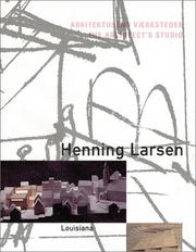 Cover of: Henning Larsen: The Architect's Studio