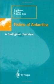 Fishes of Antarctica : a biological overview