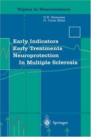 Early indicators, early treatments, neuroprotection in multiple sclerosis by Otto R. Hommes, O.R. Hommes, G. Comi