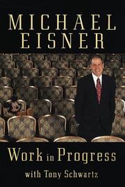 Cover of: Work in progress by Michael Eisner