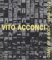 Cover of: Vito Acconci: Diary of a Body 1969 -1973