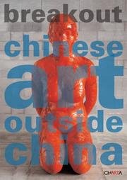 Cover of: Breakout: Chinese Art Outside China