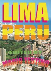 Cover of: Lima Peru: Edited by Mario Testino