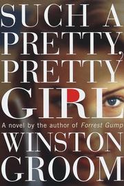 Cover of: Such a pretty, pretty girl: a novel