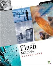 Cover of: Flash MX 2004 Accelerated: A Full-Color Guide