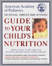 Cover of: American Academy of Pediatrics guide to your child's nutrition: feeding children of all ages