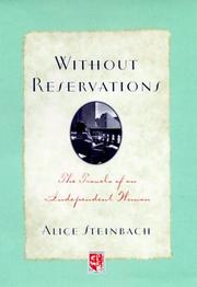 Cover of: Without reservations by Alice Steinbach