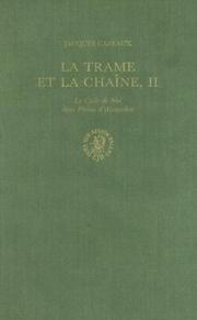 Cover of: LA Trame Et LA Chaine: Le Cycle De Noe Dans Philon D'Alexandrie (Arbeiten Zur Literatur Und Geschichte Des Hellenistischen Judentums)