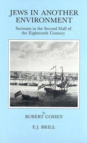 Cover of: Jews in another environment: Surinam in the second half of the eighteenth century