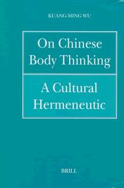 Cover of: On Chinese body thinking: a cultural hermeneutic