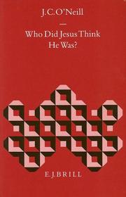 Cover of: Who did Jesus think he was?