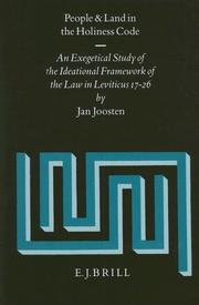 Cover of: People and land in the holiness code: an exegetical study of the ideational framework of the law in Leviticus 17-26