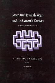Cover of: Josephus' Jewish War and Its Slavonic Version: A Synoptic Comparison (Arbeiten Zur Geschichte Des Antiken Judentums Und Des Urchristentums, Bd. 46.)
