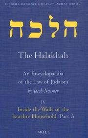Cover of: The Halakhah: Inside the Walls of the Israelite Household : At the Meeting of Time and Space (Brill Reference Library of Judaism)