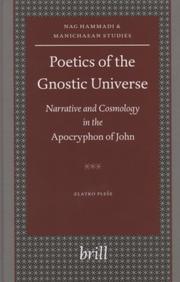 Cover of: Poetics of the Gnostic Universe: Narrative And Cosmology in the Apocryphon of John (Nag Hammadi and Manichaean Studies)