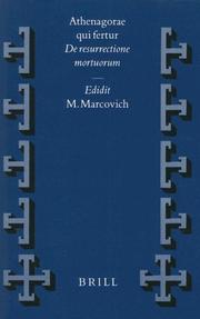 Cover of: Athenagorae Qui Fertur | M. Marcovich