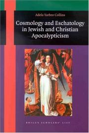 Cover of: Cosmology and Eschatology in Jewish and Christian Apocalypticism (Brill's Scholars' List)
