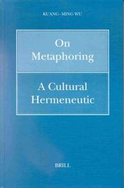 Cover of: On Metaphoring: A Cultural Hermeneutic