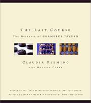 Cover of: The Last Course: The Desserts of Gramercy Tavern