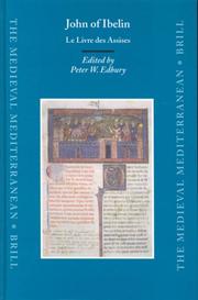 Cover of: John of Ibelin: Le Livre Des Assises (Medieval Mediterranean)