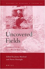 Cover of: Uncovered fields: perspectives in First World War studies