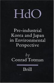 Cover of: Pre-Industrial Korea and Japan in Environmental Perspective (Handbook of Oriental Studies/Handbuch Der Orientalistik)