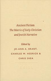 Cover of: Ancient fiction: the matrix of early Christian and Jewish narrative