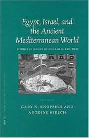 Cover of: Egypt, Israel, and the ancient Mediterranean world: studies in honor of Donald B. Redford
