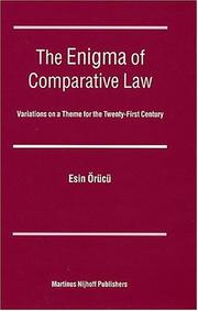 The enigma of comparative law : variations on a theme for the twenty-first century