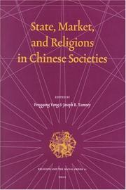 Cover of: State, Market, and Religions in Chinese Societies (Religion and the Social Order) (Religion and the Social Order)