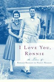 Cover of: I love you, Ronnie: the letters of Ronald Reagan to Nancy Reagan