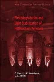 Cover of: Photodegradation And Light Stabilization of Heterochain Polymers (New Concepts in Polymer Science)