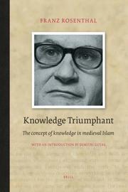 Cover of: Knowledge Triumphant: The Concept of Knowledge in Medieval Islam (Brill Classics in Islam)