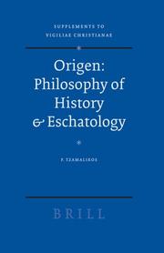 Origen : philosophy of history & eschatology